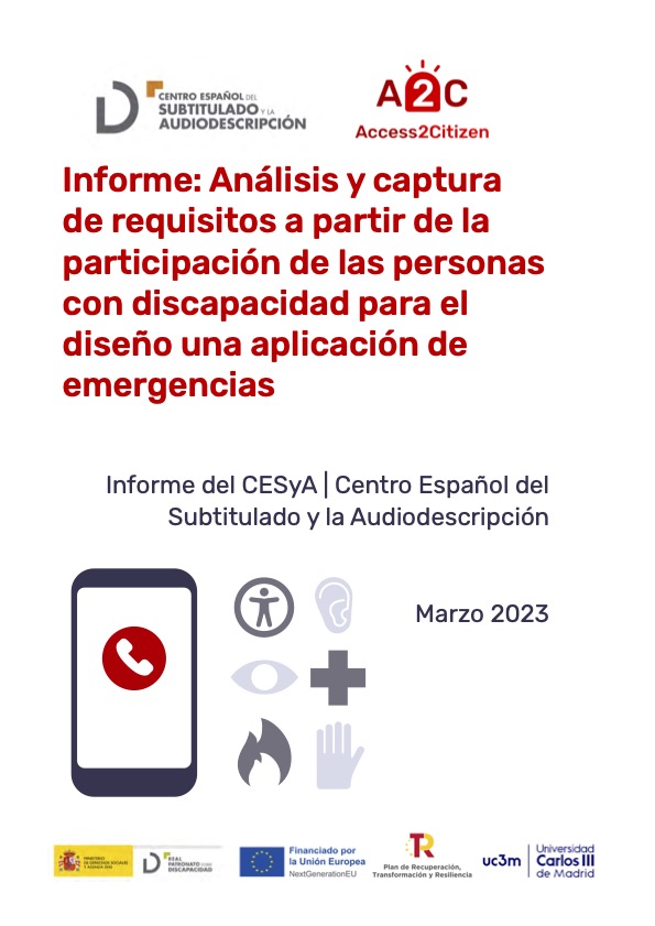 Informe: Análisis y captura de requisitos a partir de la participación de las personas con discapacidad para el diseño una aplicación de emergencias